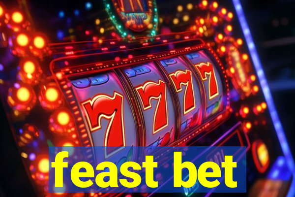 feast bet